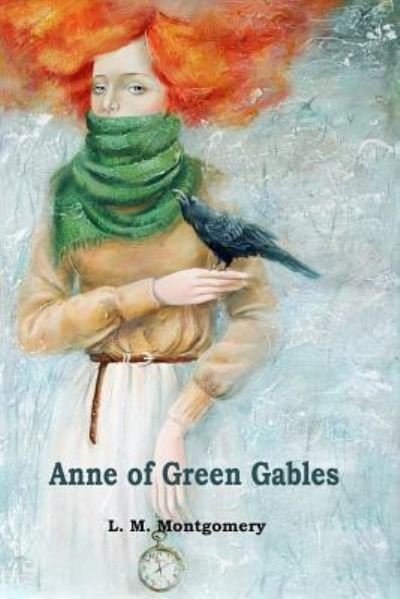 Cover for L M Montgomery · Anne of Green Gables (Paperback Book) (2015)