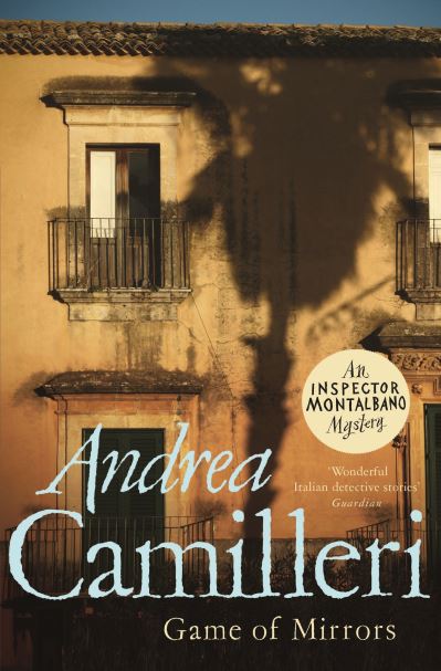 Cover for Andrea Camilleri · Game of Mirrors - Inspector Montalbano mysteries (Paperback Bog) (2021)