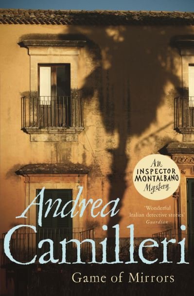 Cover for Andrea Camilleri · Game of Mirrors - Inspector Montalbano mysteries (Paperback Book) (2021)