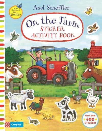 Cover for Campbell Books · On The Farm Sticker Activity Book - Campbell Axel Scheffler (Paperback Bog) (2021)