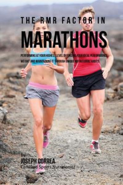 Cover for Correa (Certified Sports Nutritionist) · The RMR Factor in Marathons (Paperback Book) (2016)