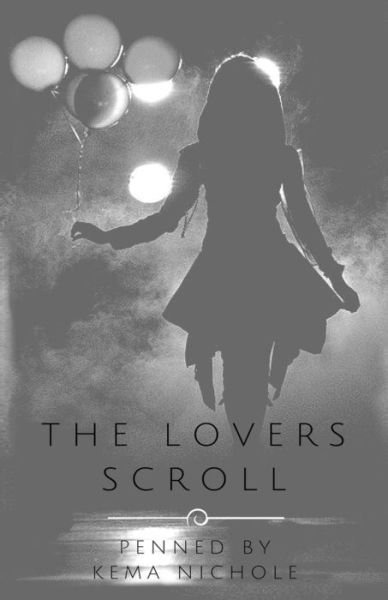 Cover for Kema Nichole · The Lovers Scroll (Pocketbok) (2016)