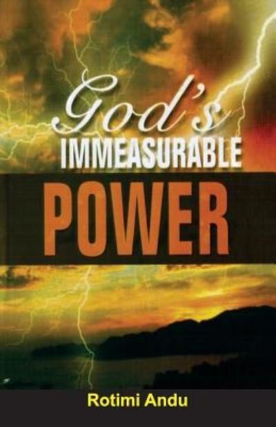 Cover for Rotimi Andu · God's Immeasurable Power (Paperback Book) (2016)