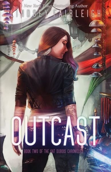 Cover for Lindsey Fairleigh · Outcast (Pocketbok) (2016)