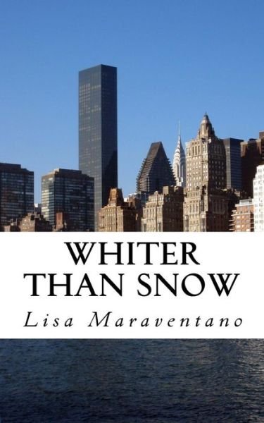 Cover for Lisa Maraventano · Whiter Than Snow (Paperback Book) (2017)