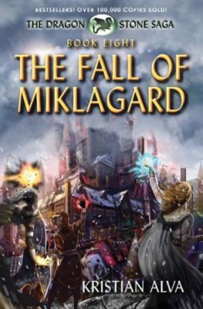 Cover for Kristian Alva · The Fall of Miklagard (Pocketbok) (2017)