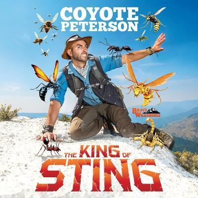 Cover for Coyote Peterson · The King of Sting Lib/E (CD) (2019)