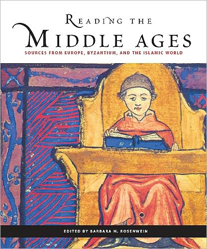 Cover for Barbara H. Rosenwein · Reading the Middle Ages: Sources from Europe, Byzantium, and the Islamic World (Paperback Book) [2 Rev edition] (2006)