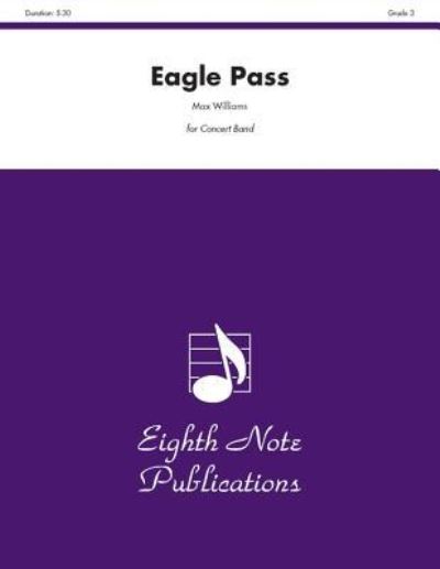 Cover for Max Williams · Eagle Pass (Sheet music) (2012)