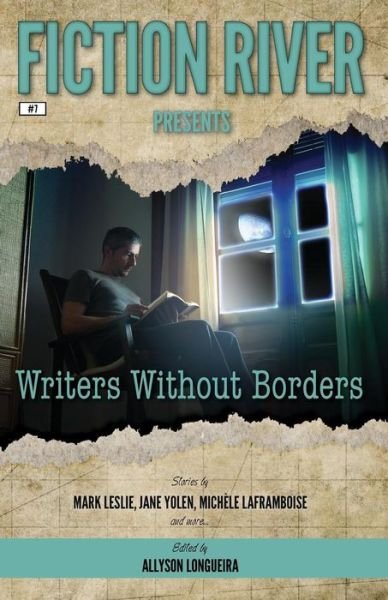 Cover for Fiction River · Fiction River Presents Writers Without Borders (Pocketbok) (2017)