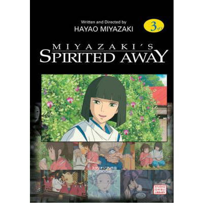 Cover for Hayao Miyazaki · Spirited Away Film Comic, Vol. 3 - Spirited Away Film Comics (Taschenbuch) (2008)