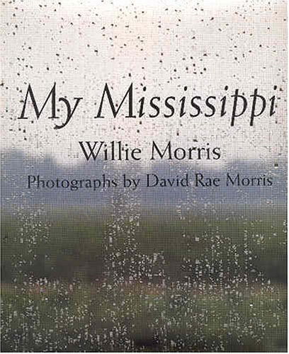 Cover for Willie Morris · My Mississippi (Hardcover Book) [First edition] (2000)