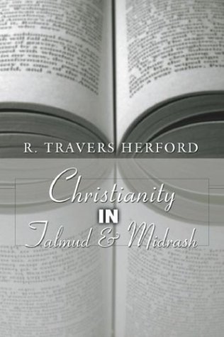 Cover for R T Herford · Christianity in Talmud and Midrash (Pocketbok) (2003)