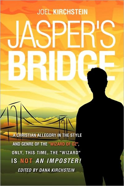 Cover for Joel Kirchstein · Jasper's Bridge (Paperback Book) (2009)