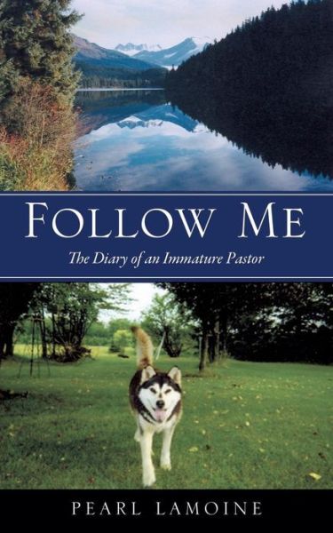 Cover for Pearl Lamoine · Follow Me (Paperback Book) (2013)