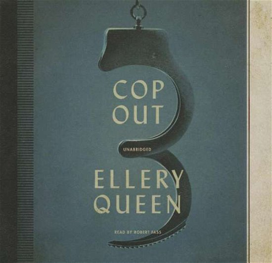 Cover for Ellery Queen · Cop Out: Library Edition (Lydbog (CD)) [Unabridged edition] (2014)