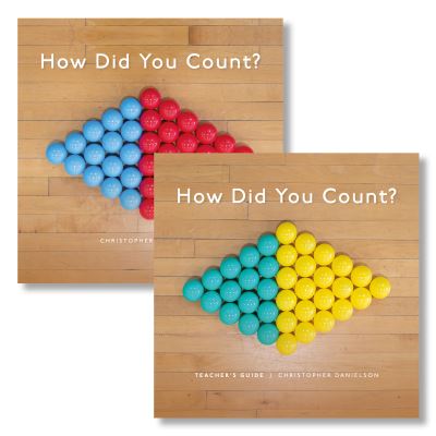 Cover for Christopher Danielson · How Did You Count?: Teacher's Guide with Picture Book (N/A) (2025)