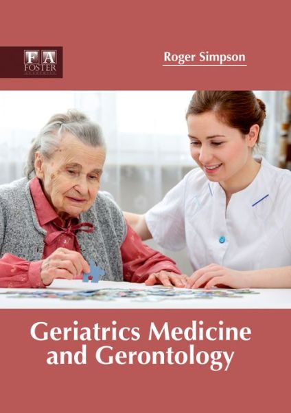 Cover for Roger Simpson · Geriatrics Medicine and Gerontology (Inbunden Bok) (2017)