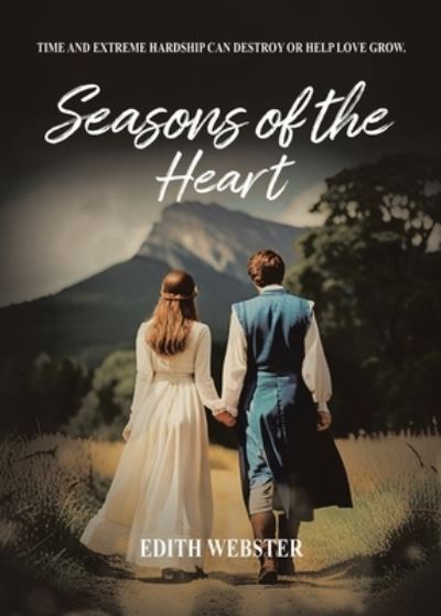 Cover for Edith Webster · Seasons of the Heart (Book) (2023)