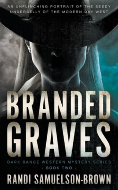 Cover for Randi A. Samuelson-Brown · Branded Graves (Book) (2022)