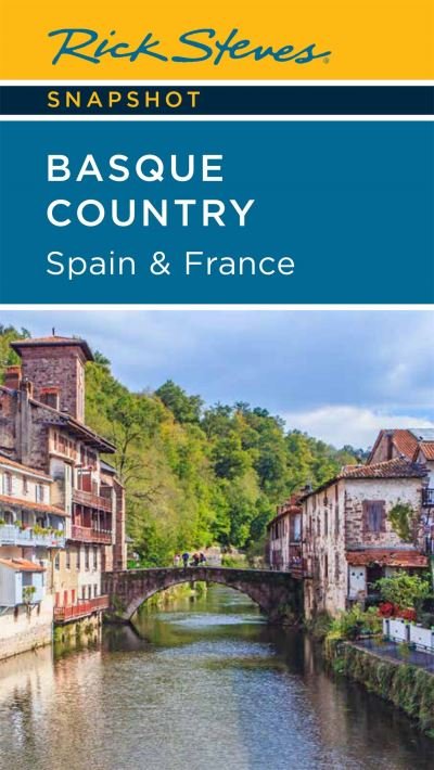 Cover for Rick Steves · Rick Steves Snapshot Basque Country: Spain &amp; France (Paperback Book) [Fourth edition] (2023)