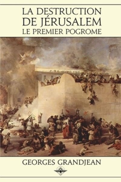 Cover for Georges Grandjean · La destruction de Jerusalem (Paperback Book) (2019)
