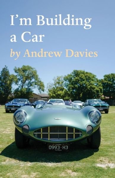 Cover for Andrew Davies · I'm Building a Car (Paperback Book) (2020)