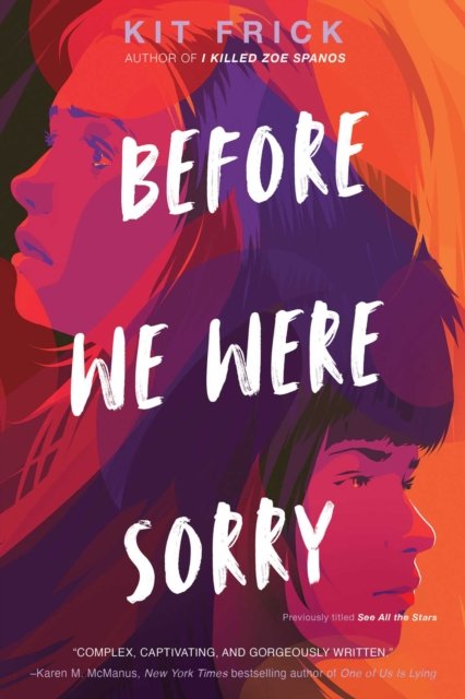 Cover for Kit Frick · Before We Were Sorry (Pocketbok) [Reissue edition] (2022)