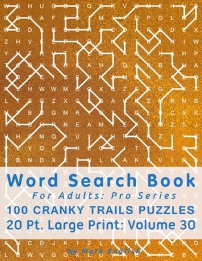 Cover for Mark English · Word Search Book For Adults (Paperback Book) (2019)