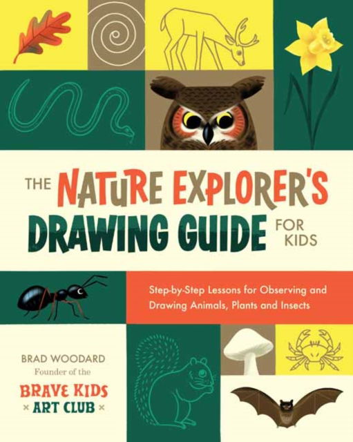 Cover for Brad Woodard · The Nature Explorer's Drawing Guide for Kids (Paperback Book) (2023)