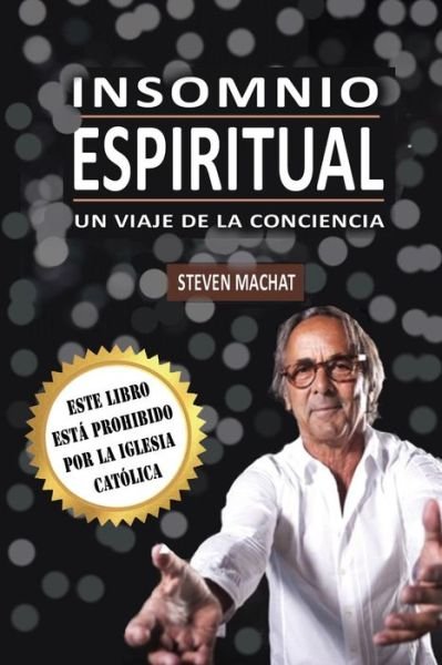 Cover for Machat Steven Machat · Insomnio Espiritual (Paperback Book) (2019)