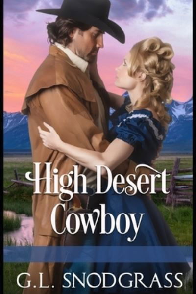 Cover for G L Snodgrass · High Desert Cowboy (Pocketbok) (2019)