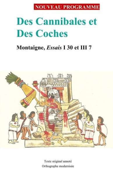 Cover for Montaigne · Des Cannibales et Des Coches (Pocketbok) (2019)