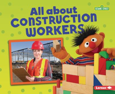 Cover for Mari C Schuh · All about Construction Workers (Paperback Book) (2020)