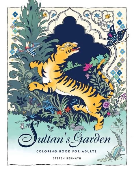 Cover for Stefen Bernath · Sultan's Garden (Pocketbok) (2021)