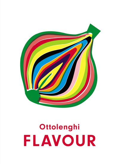 Cover for Yotam Ottolenghi · Ottolenghi FLAVOUR (Hardcover Book) (2020)
