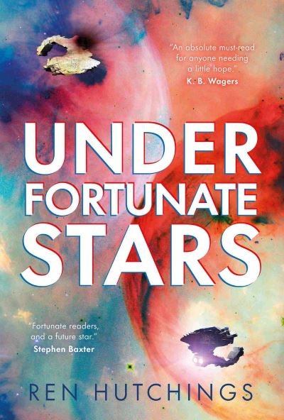 Cover for Ren Hutchings · Under Fortunate Stars (Pocketbok) (2023)