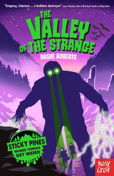 Cover for Dashe Roberts · Sticky Pines: The Valley of the Strange - Sticky Pines (Paperback Book) (2022)