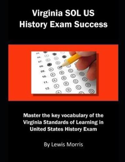 Cover for Lewis Morris · Virginia Sol Us History Exam Success (Taschenbuch) (2018)
