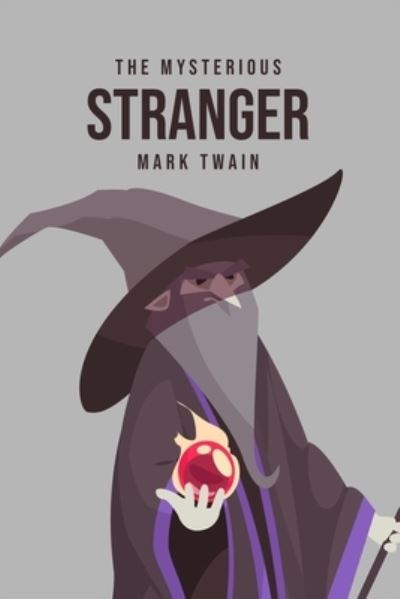 Cover for Mark Twain · The Mysterious Stranger (Paperback Book) (2020)