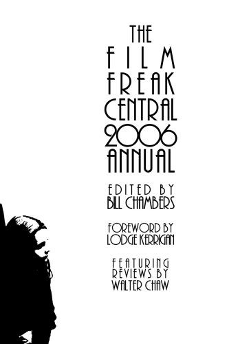 Cover for Bill Chambers · The Film Freak Central 2006 Annual (Paperback Book) (2006)