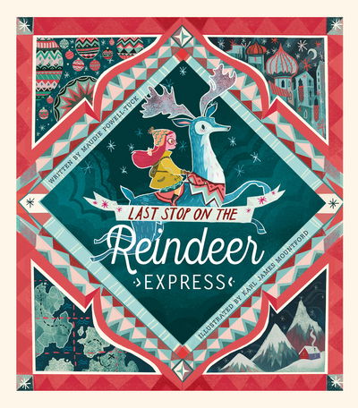 Cover for Maudie Powell-Tuck · Last Stop on the Reindeer Express (Hardcover Book) (2017)