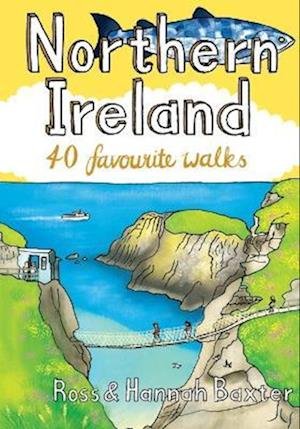 Cover for Ross Baxter · Northern Ireland: 40 Favourite Walks (Paperback Bog) (2023)