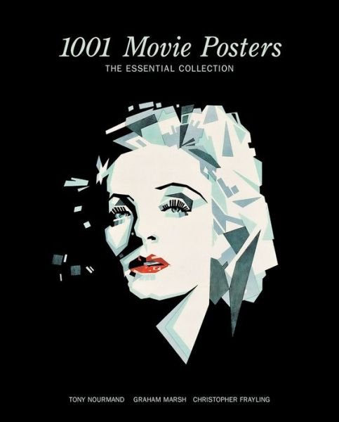 Cover for Tony Nourmand · 1001 Movie Posters: Designs of the Times (Hardcover Book) (2024)