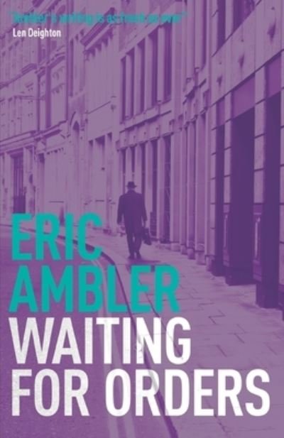 Cover for Eric Ambler · Waiting for Orders (Paperback Bog) (2017)