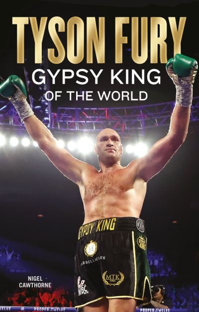 Cover for Nigel Cawthorne · Tyson Fury: Gypsy King of the World (Paperback Bog) (2020)