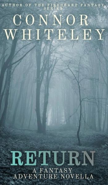 Return - Connor Whiteley - Books - Draft2Digital - 9781915127938 - April 30, 2022
