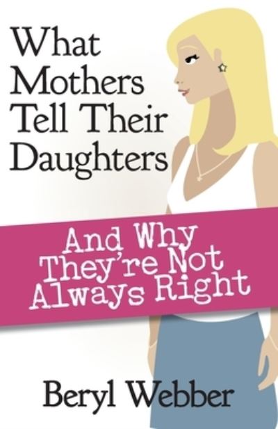 Cover for Beryl Webber · What Mothers Tell Their Daughters (Paperback Book) (2020)