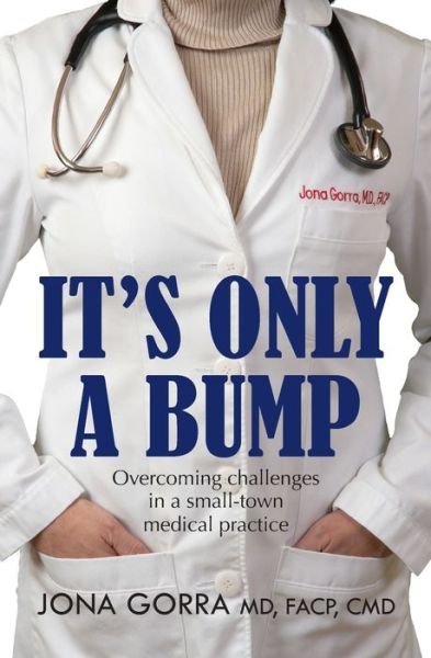 Cover for Jona Gorra · It's Only a Bump (Paperback Book) (2021)