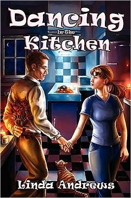Cover for Linda Andrews · Dancing in the Kitchen (Paperback Book) (2008)